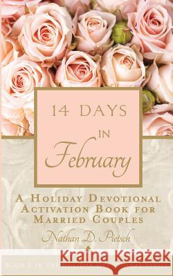 14 Days in February Nathan D. Pietsch 9781946920584 Touchpoint Faith - książka