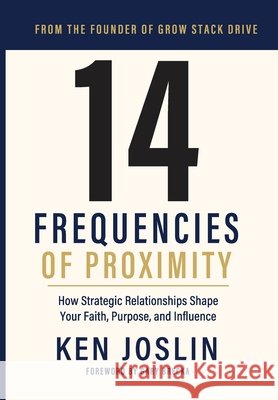 14 Frequencies of Proximity Joslin, Ken, Brecka, Gary, Holcomb, Leigh 9798234127839 Gsd Authors Studio - książka