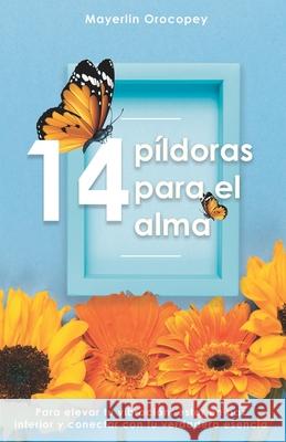 14 Píldoras para el Alma Ediciones, Romeo 9788418740336 Mayerlin Orocopey - książka