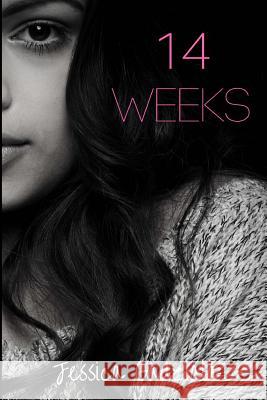 14 Weeks Jessica Gadziala 9781544965550 Createspace Independent Publishing Platform - książka