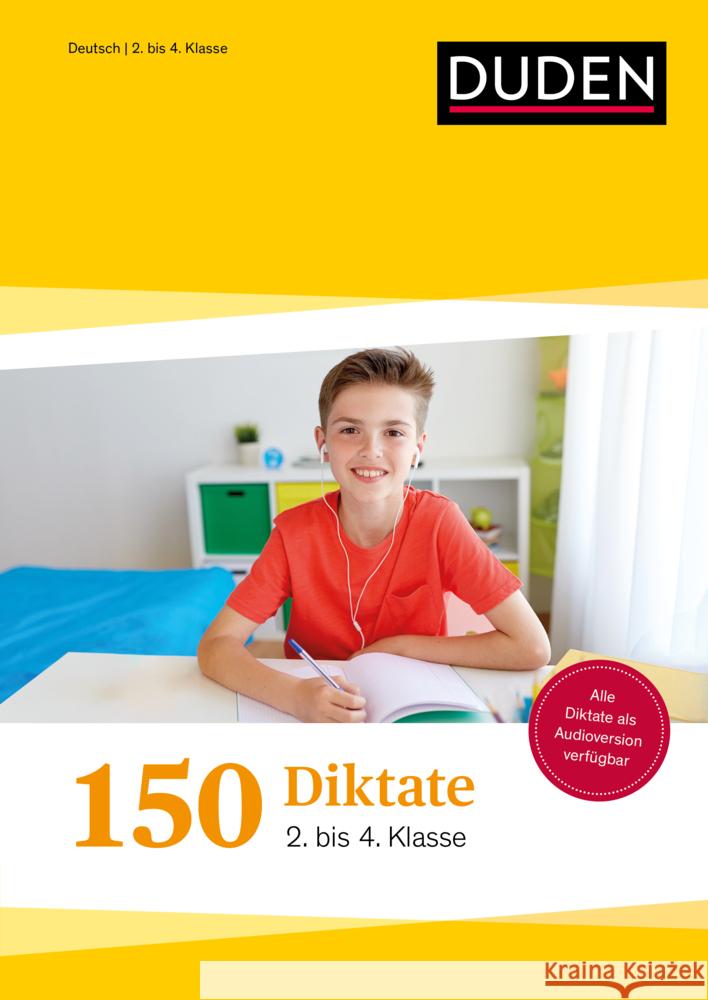 150 Diktate 2. bis 4. Klasse: Regeln und Texte zum Üben Fahlbusch, Claudia, Schauer, Sandra, Thiel, Alexandra 9783411726004 Duden - książka