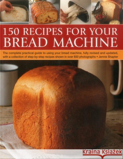 150 Recipes for Your Bread Machine Shapter Janine 9781780193403 SOUTHWATER - książka