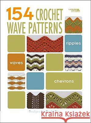 154 Crochet Wave Patterns (Leisure Arts #4312) Darla Sims 9781601405586 Leisure Arts - książka