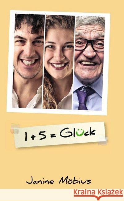 1+5 = Glück Möbius, Janine 9783734590245 tredition - książka