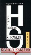 15 dní s Hedvikou Slezskou Vojtěch Kohut 9788072950218 Cesta