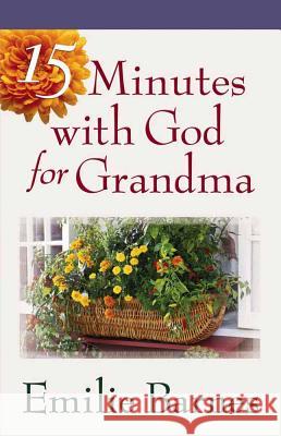 15 Minutes with God for Grandma Emilie Barnes 9780736916004 Harvest House Publishers,U.S. - książka