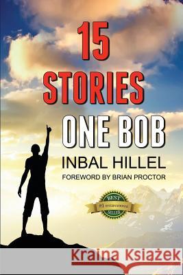 15 Stories One Bob Inbal Hillel Brian Proctor 9781988071695 Hasmark Publishing - książka