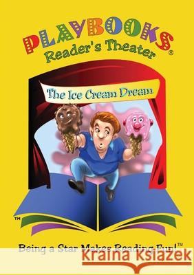 15-The Ice Cream Dream Fine, Patricia 9781604760187 Playbooks Reader's Theater Publishing - książka