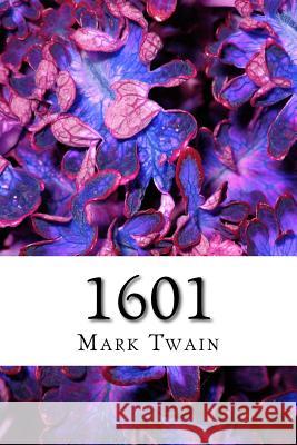 1601 Mark Twain 9781983572593 Createspace Independent Publishing Platform - książka