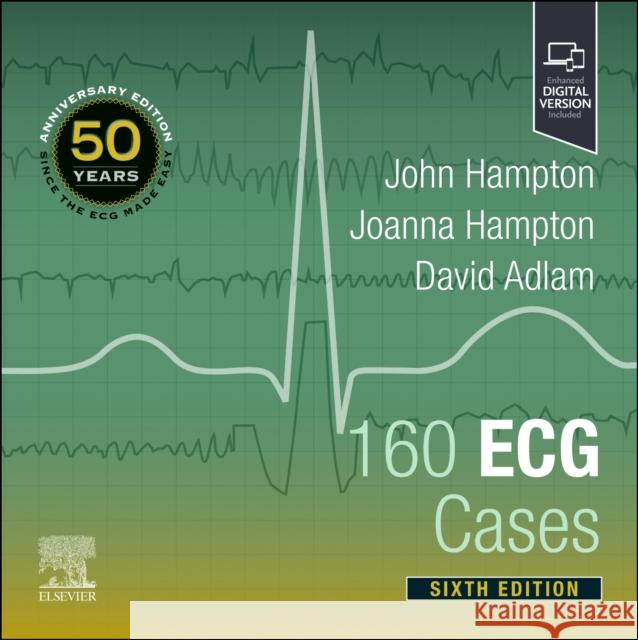 160 ECG Cases John Hampton Joanna Hampton David Adlam 9780323937658 Elsevier - Health Sciences Division - książka