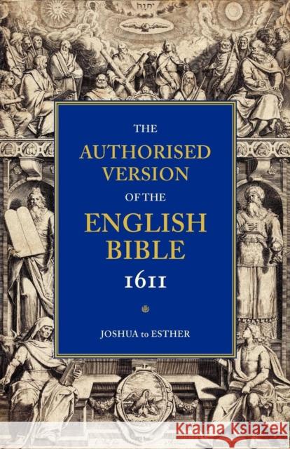 1611 Bible-KJV: Volume 2: Joshua to Esther Wright, William Aldis 9780521179331 Cambridge University Press - książka