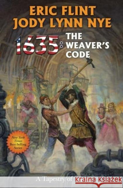 1635: The Weaver's Code Eric Flint Jody Lynn Nye 9781982193669 Baen - książka