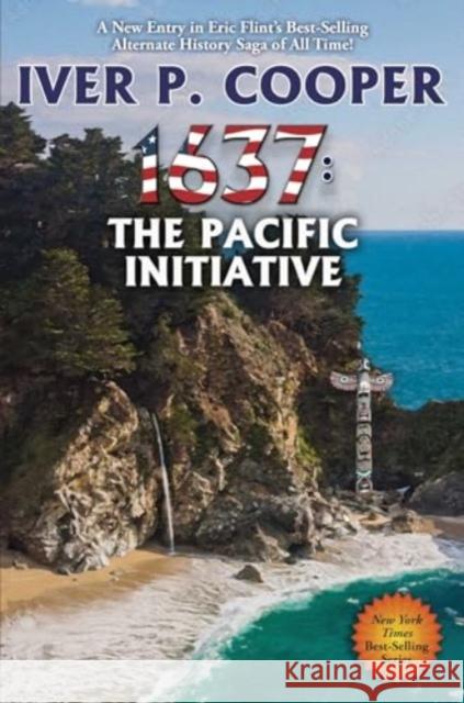 1637: The Pacific Initiative Iver P. Cooper 9781668072486 Simon & Schuster - książka