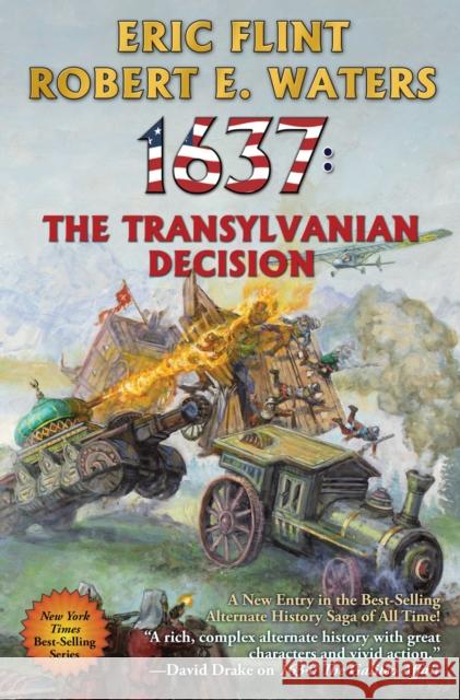 1637: The Transylvanian Decision Flint, Eric 9781982192235 Baen Books - książka