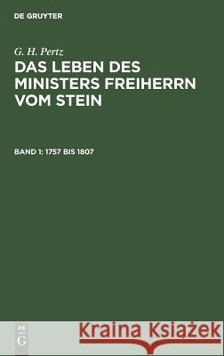 1757 bis 1807 G H Pertz 9783111069883 De Gruyter - książka