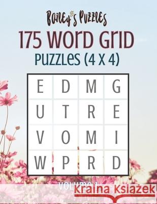 175 Word Grid Puzzles: How many words can you make in this 4x4 grid? A fun brain-game for one or a group! Carter, Bailey 9798579193292 Independently published - książka