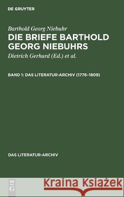 1776-1809 Barthold Georg Niebuhr, Dietrich Gerhard, William Norvin, No Contributor 9783112676639 De Gruyter - książka