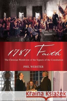 1787 Faith Phil Webster 9781498477697 Xulon Press - książka