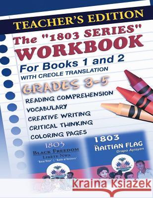 1803 Series Workbook Grades 3-5 (Teacher's Edition): Books 1 and 2 Berwick Augustin 9780999182260 Evoke18 LLC - książka