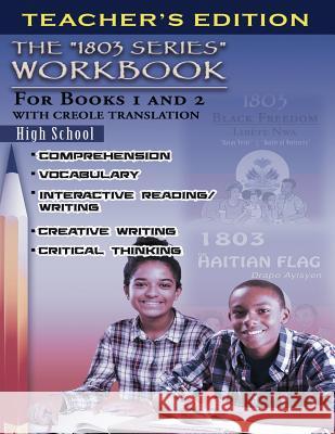 1803 Series Workbook High School (Teacher's Edition): For Books 1 and 2 Berwick Augustin 9780999182291 Evoke18 LLC - książka