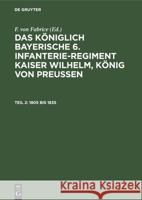 1805 Bis 1835 Regiments Auf Grund Archivalischer Forsc 9783486729368 Walter de Gruyter - książka