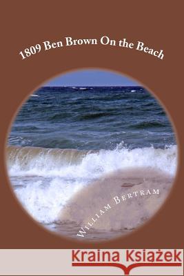 1809 Ben Brown On the Beach Bertram, William 9781500609252 Createspace - książka