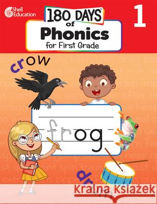 180 Days of Phonics for First Grade: Practice, Assess, Diagnose Jamey Acosta 9781087662565 Shell Education Pub - książka