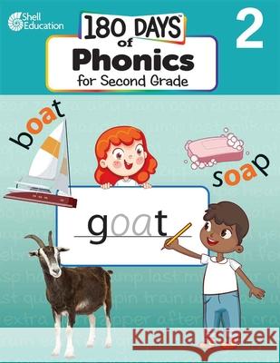 180 Days of Phonics for Second Grade: Practice, Assess, Diagnose Jamey Acosta 9781087662572 Shell Education Pub - książka