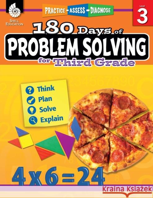 180 Days of Problem Solving for Third Grade: Practice, Assess, Diagnose Kemp, Kristin 9781425816155 Shell Education Pub - książka