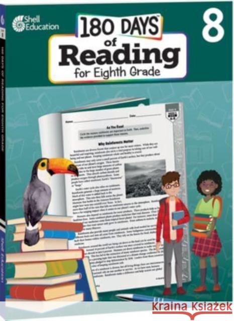 180 Days™: Reading for Eighth Grade: Practice, Assess, Diagnose Michelle Wertman 9798765922637 Shell Educational Publishing - książka