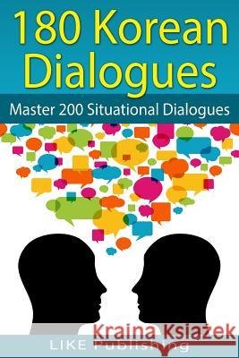 180 Korean Dialogues Like Test Prep 9781492957997 Createspace - książka
