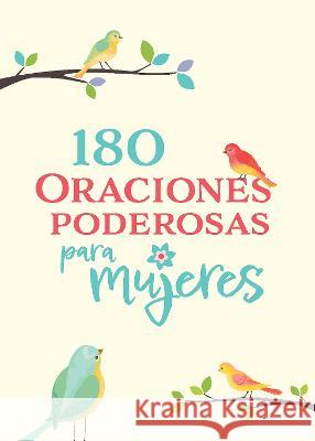 180 Oraciones Poderosas Para Mujeres / 180 Powerful Prayers for Women Origen 9781644737286 Origen - książka