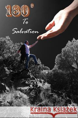 180 to Salvation Wesley Wheeler 9780557490516 Lulu.com - książka