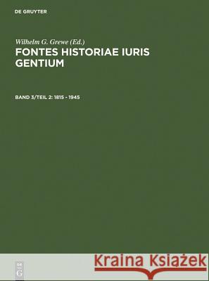 1815 - 1945 Grewe, Wilhelm G. 9783110134957 Walter de Gruyter - książka