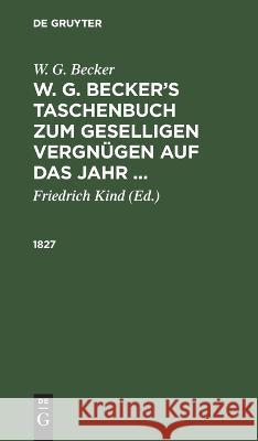 1827 W. G. Becker 9783112667231 De Gruyter (JL) - książka