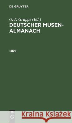 1854 O F Gruppe 9783112388471 De Gruyter - książka