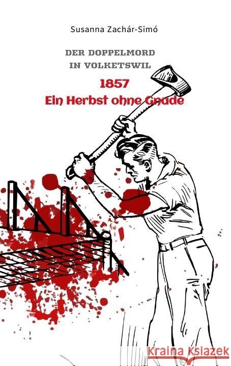 1857 - Ein Herbst ohne Gnade Zachár-Simó, Susanna 9783347797918 tredition - książka
