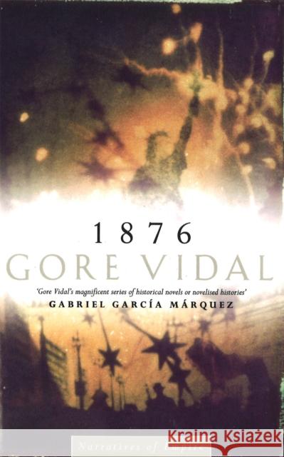 1876: Number 3 in series Gore Vidal 9780349105291 Little, Brown Book Group - książka