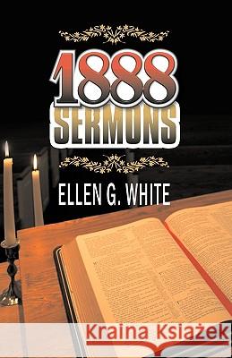 1888 Sermons Ellen G White 9781572581302 Teach Services, Inc. - książka