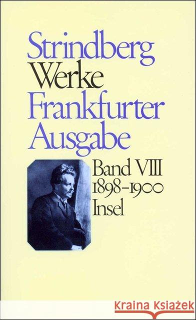 1898-1900, in 2 Tln. : Hrsg. v. Wolfgang Pasche Strindberg, August 9783458142003 Insel Verlag - książka