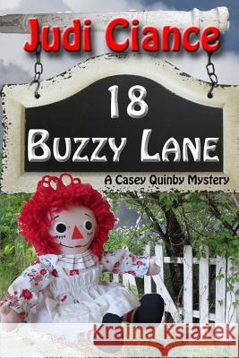 18 Buzzy Lane Judi Ciance 9781537463537 Createspace Independent Publishing Platform - książka