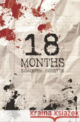 18 Months Samantha Boyette 9781626398047 Bold Strokes Books - książka