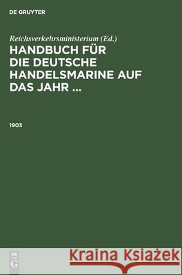 1903 Reichsverkehrsministerium, No Contributor 9783112346815 De Gruyter - książka