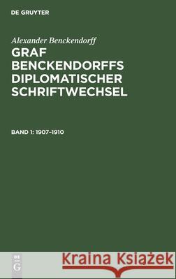 1907-1910 Alexander Benckendorff, Benno Siebert 9783111042114 De Gruyter - książka