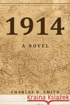 1914 Charles B. Smith 9781494236007 Createspace - książka