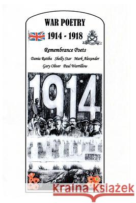 1914 -1918 war poetry Poets, Remmbrance 9781517454081 Createspace Independent Publishing Platform - książka