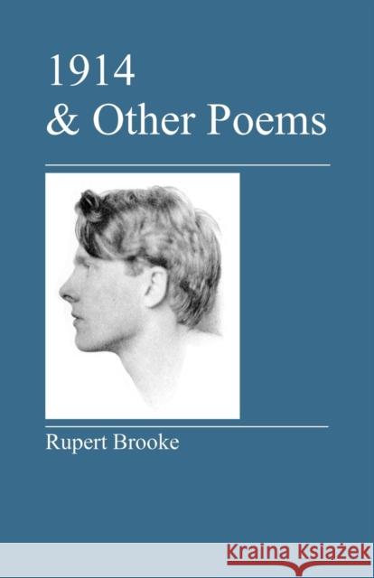 1914 & Other Poems Rupert, Brooke 9781905217328 Jeremy Mills Publishing - książka