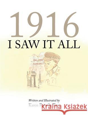 1916 I Saw it All Karen Farrelly Tazi 9781504995528 Authorhouse - książka