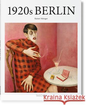 1920s Berlin Rainer Metzger 9783836550598 Taschen GmbH - książka