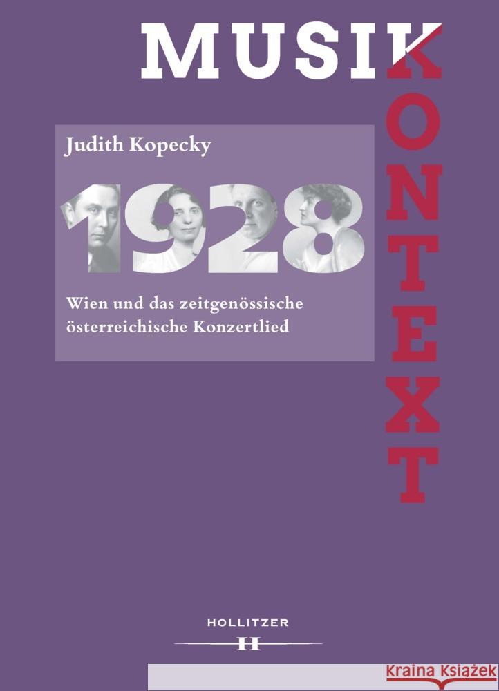 1928. Wien und das zeitgenössische österreichische Konzertlied Kopecky, Judith 9783990940808 Hollitzer Verlag - książka